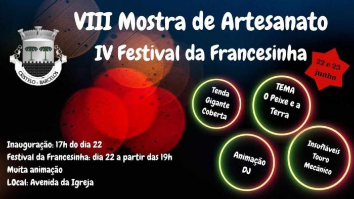 VIII Mostra de Artesanato em Cristelo e IV Festival da Francesinha!